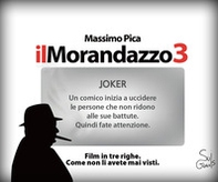 Il Morandazzo 3. Film in tre righe. Come non li avete mai visti - Librerie.coop