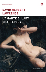 L'amante di Lady Chatterley - Librerie.coop L'amante di Lady Chatterley - Librerie.coop