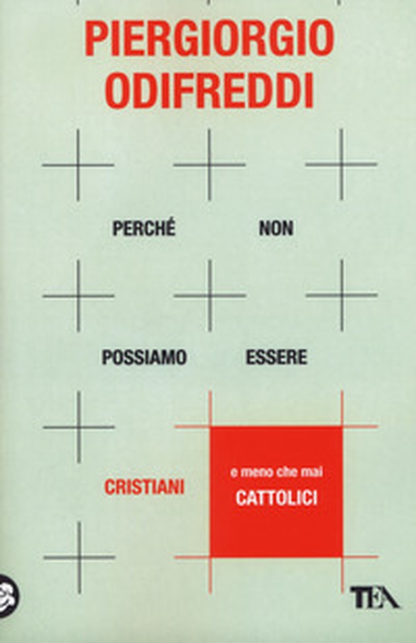 Perché non possiamo essere cristiani (e meno che mai cattolici) - Librerie.coop Perché non possiamo essere cristiani (e meno che mai cattolici) - Librerie.coop