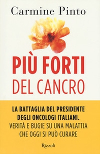 Più forti del cancro - Librerie.coop