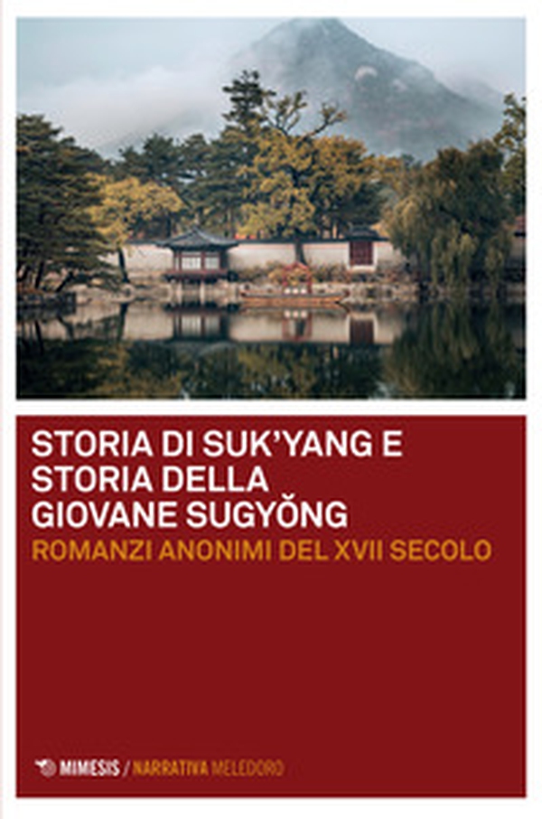 Storia di Suk'yang. Storia della giovane Sugyong - Librerie.coop Storia di Suk'yang. Storia della giovane Sugyong - Librerie.coop