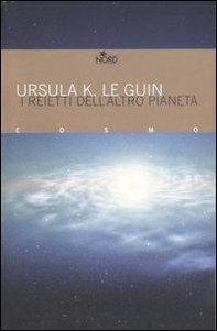 I reietti dell'altro pianeta - Librerie.coop