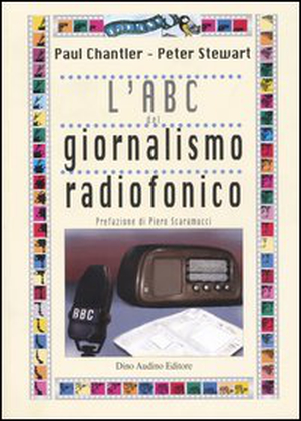 L'abc del giornalismo radiofonico - Librerie.coop L'abc del giornalismo radiofonico - Librerie.coop