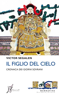 Il Figlio del Cielo - Librerie.coop Il Figlio del Cielo - Librerie.coop