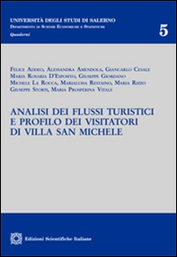 Analisi dei flussi turistici e profilo dei visitatori di Villa San Michele - Librerie.coop
