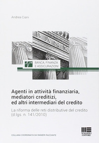Agenti in attività finanziaria, mediatori creditizi, ed altri intermediari del credito - Librerie.coop