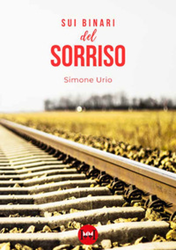 Sui binari del sorriso - Librerie.coop