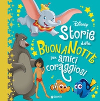Storie della buonanotte per amici coraggiosi - Librerie.coop Storie della buonanotte per amici coraggiosi - Librerie.coop