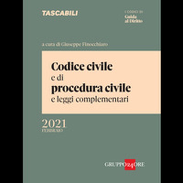 Codice civile e di procedura civile e leggi complementari. Febbraio 2021 - Librerie.coop Codice civile e di procedura civile e leggi complementari. Febbraio 2021 - Librerie.coop