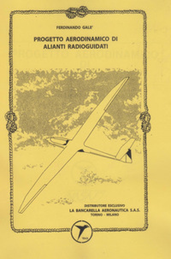 Progetto aerodinamico di alianti radioguidati - Librerie.coop Progetto aerodinamico di alianti radioguidati - Librerie.coop