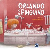 Orlando e il pinguino - Librerie.coop Orlando e il pinguino - Librerie.coop