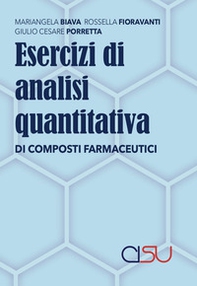 Esercizi di analisi quantitativa di composti farmaceutici - Librerie.coop Esercizi di analisi quantitativa di composti farmaceutici - Librerie.coop