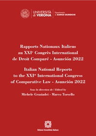 Rapports Nationaux Italiens au XXIe Congrès International de Droit Comparé-Asunción 2022 - Librerie.coop