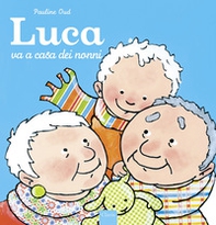 Luca va a casa dei nonni - Librerie.coop