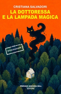 La dottoressa e la lampada magica - Librerie.coop