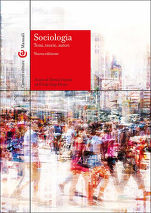 Sociologia. Temi, teorie, autori - Librerie.coop