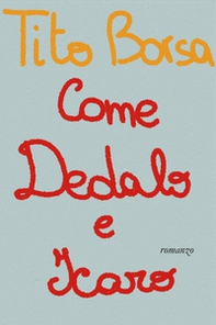 Come Dedalo e Icaro - Librerie.coop