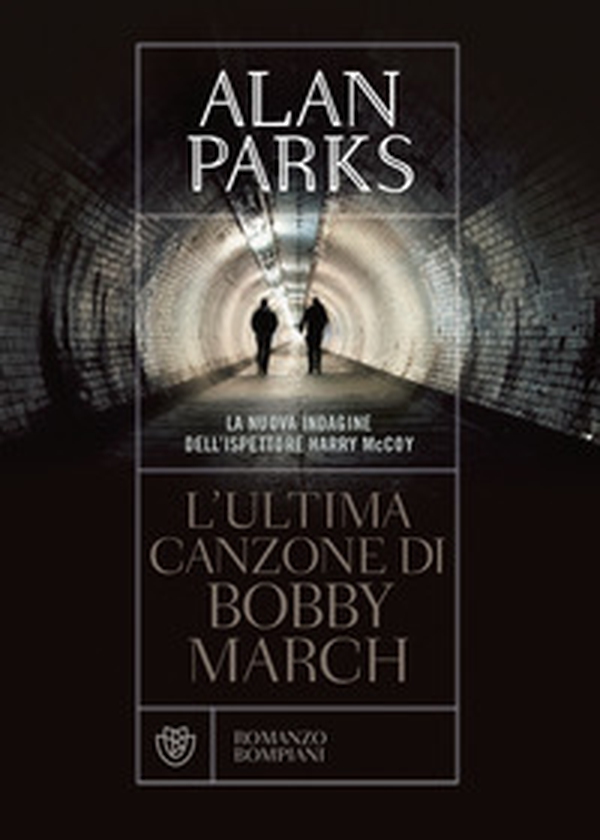L'ultima canzone di Bobby March - Librerie.coop L'ultima canzone di Bobby March - Librerie.coop