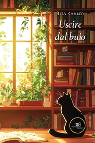 Uscire dal buio - Librerie.coop