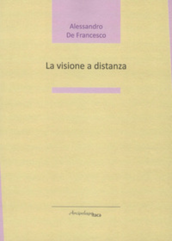 La visione a distanza - Librerie.coop La visione a distanza - Librerie.coop
