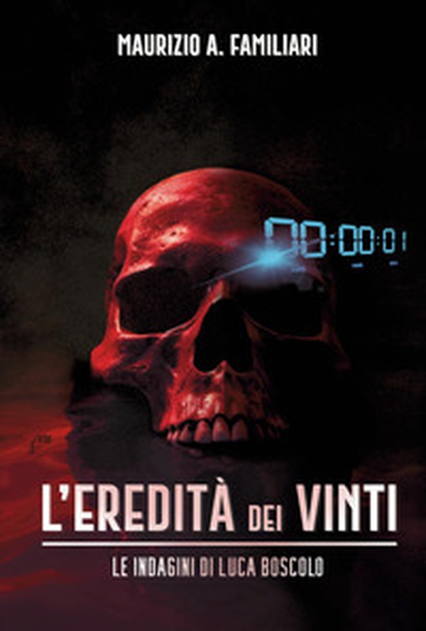 L'eredità dei vinti. Le indagini di Luca Boscolo - Librerie.coop L'eredità dei vinti. Le indagini di Luca Boscolo - Librerie.coop