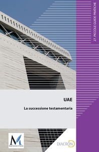 UAE. La successione testamentaria - Librerie.coop
