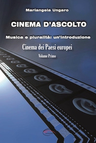 Cinema d'ascolto - Vol. 1 - Librerie.coop