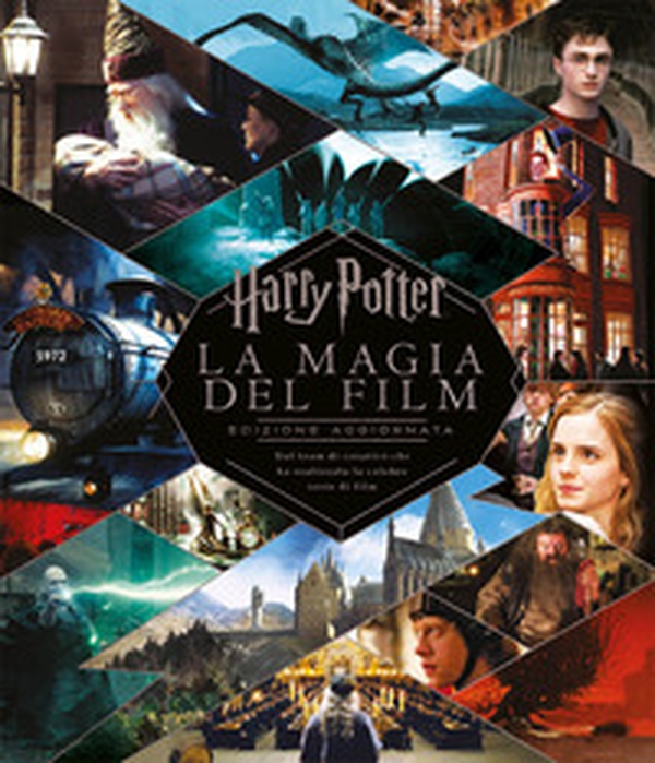 Harry Potter. La magia del film - Librerie.coop Harry Potter. La magia del film - Librerie.coop