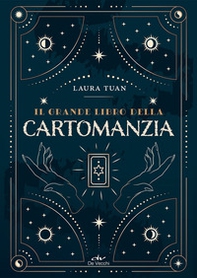 Il grande libro della cartomanzia - Librerie.coop