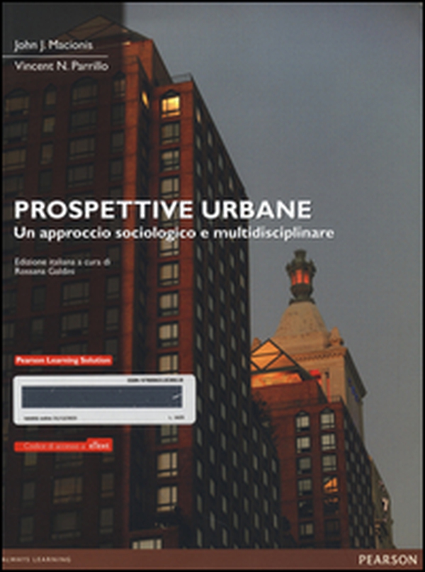Prospettive urbane. Un approccio sociologico e multidisciplinare. Con eText - Librerie.coop Prospettive urbane. Un approccio sociologico e multidisciplinare. Con eText - Librerie.coop