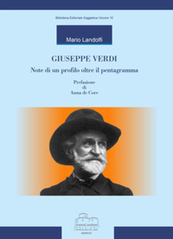 Giuseppe Verdi. Note di un profilo oltre il pentagramma - Librerie.coop Giuseppe Verdi. Note di un profilo oltre il pentagramma - Librerie.coop