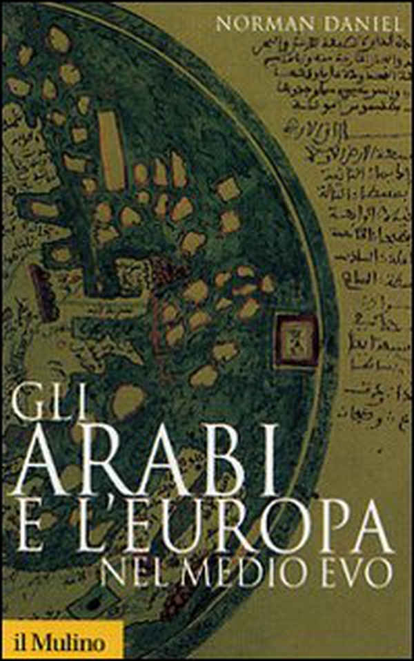 Gli arabi e l'Europa nel Medio Evo - Librerie.coop Gli arabi e l'Europa nel Medio Evo - Librerie.coop