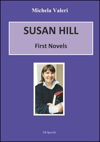 Susan Hill. First novells - Librerie.coop