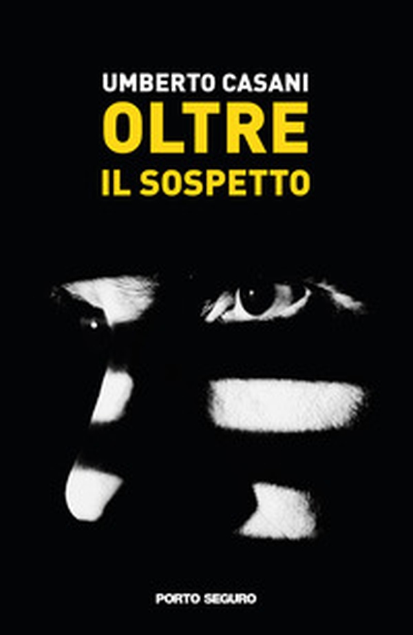 Oltre il sospetto - Librerie.coop Oltre il sospetto - Librerie.coop