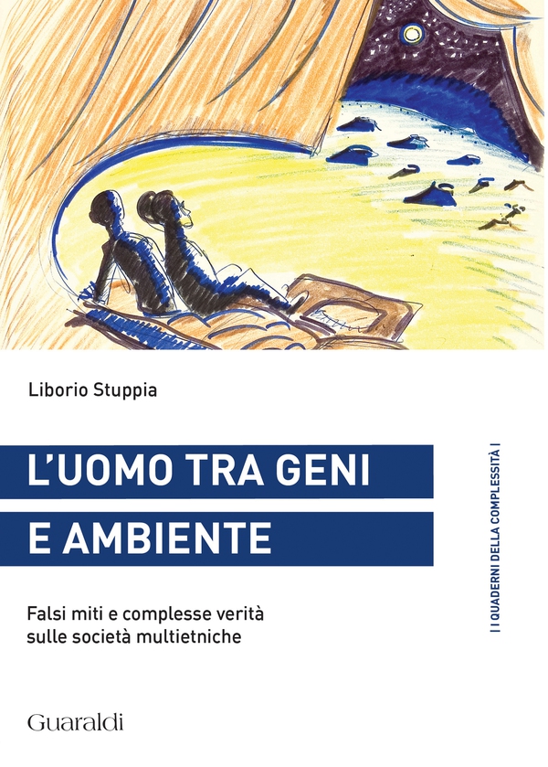L'uomo tra geni e ambiente - Librerie.coop L'uomo tra geni e ambiente - Librerie.coop