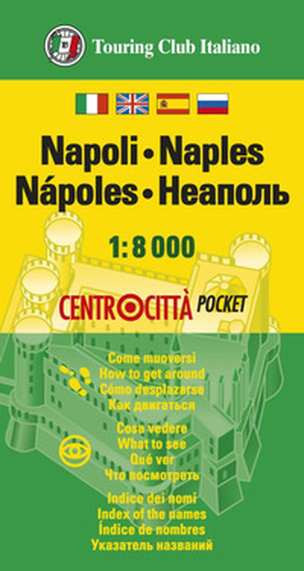 Napoli 1:8.000 - Librerie.coop Napoli 1:8.000 - Librerie.coop