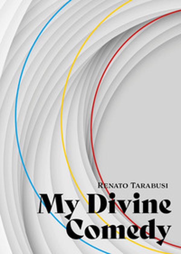 My Divine Comedy - Librerie.coop My Divine Comedy - Librerie.coop