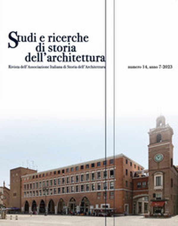 Studi e ricerche di storia dell'architettura - Vol. 14 - Librerie.coop Studi e ricerche di storia dell'architettura - Vol. 14 - Librerie.coop