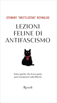 Lezioni feline di antifascismo - Librerie.coop