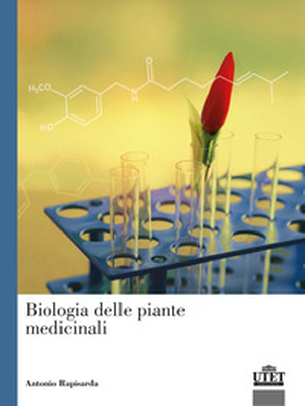 Biologia delle piante medicinali - Librerie.coop Biologia delle piante medicinali - Librerie.coop