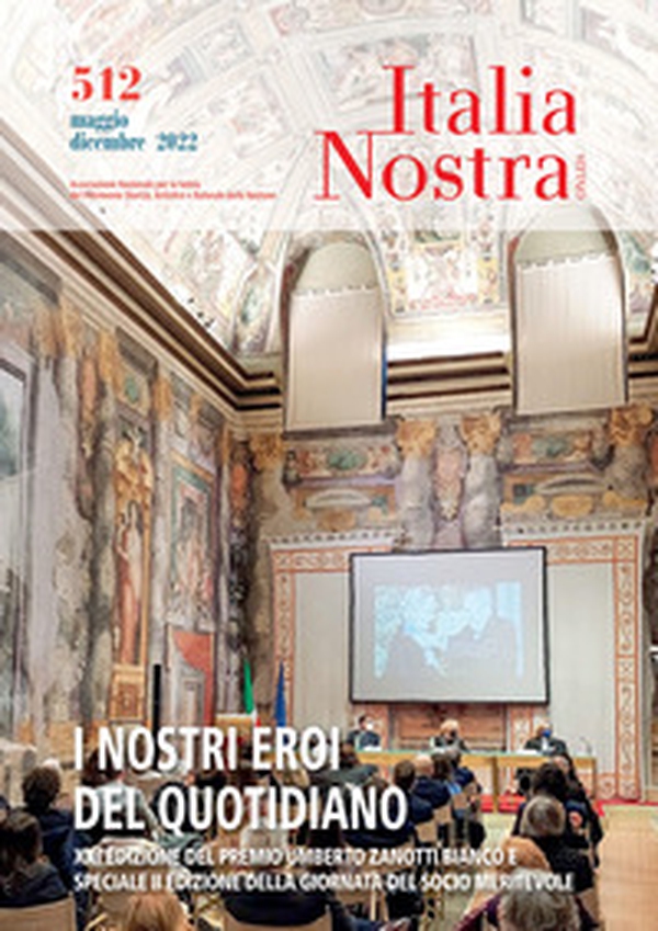Italia nostra - Vol. 512 - Librerie.coop Italia nostra - Vol. 512 - Librerie.coop