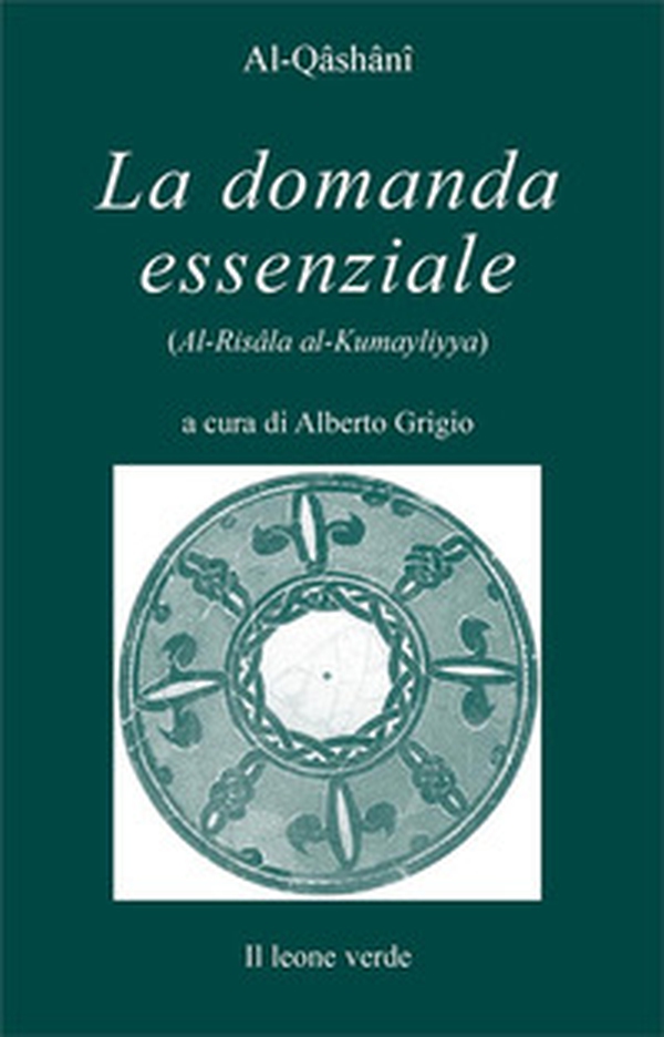 La domanda essenziale. Dialogo sulla verità suprema - Librerie.coop La domanda essenziale. Dialogo sulla verità suprema - Librerie.coop