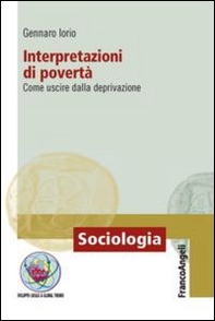 Interpretazioni di povertà. Come uscire dalla deprivazione - Librerie.coop
