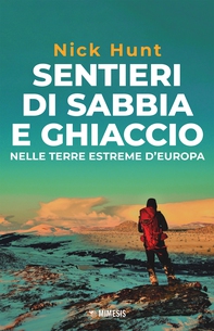 Sentieri di sabbia e ghiaccio - Librerie.coop