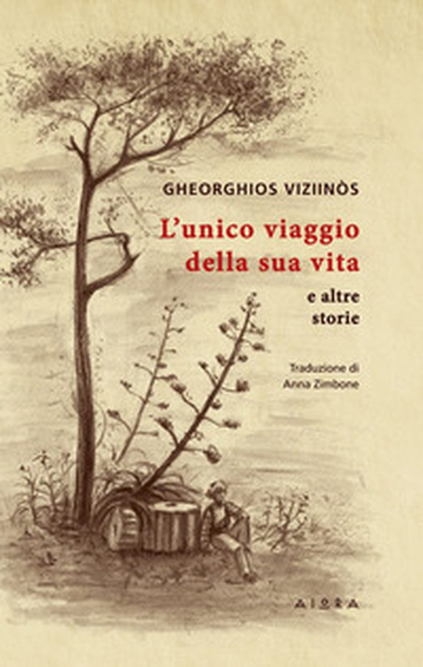 L'unico viaggio della sua vita e altre storie - Librerie.coop L'unico viaggio della sua vita e altre storie - Librerie.coop