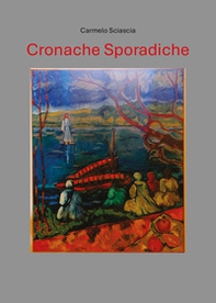 Cronache sporadiche - Librerie.coop