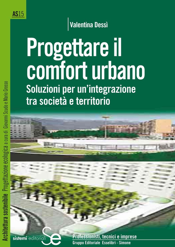 Progettare il comfort urbano - Librerie.coop Progettare il comfort urbano - Librerie.coop