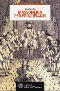 Massoneria per principianti - Librerie.coop Massoneria per principianti - Librerie.coop