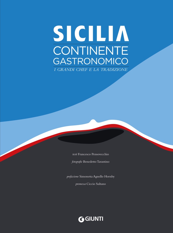 Sicilia continente gastronomico - Librerie.coop Sicilia continente gastronomico - Librerie.coop