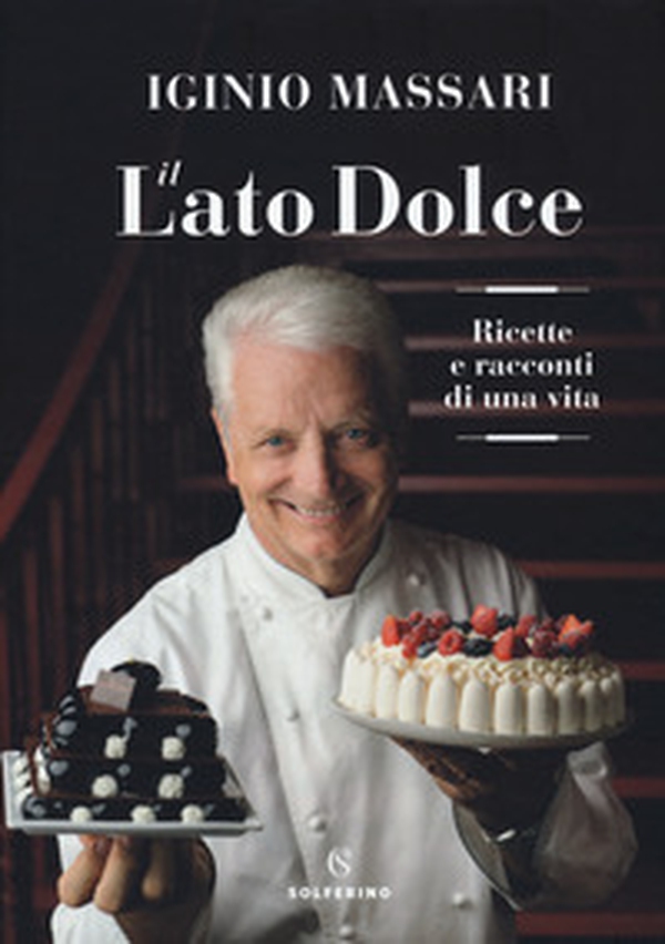 Il lato dolce. Ricette e racconti di una vita - Librerie.coop Il lato dolce. Ricette e racconti di una vita - Librerie.coop